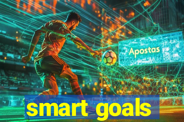 smart goals